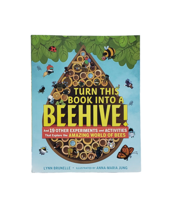 Cover of a book called Turn this book into a beehive